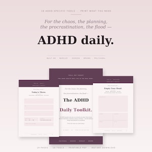 Könnte beinhalten: Ein digitales Toolkit für das ADHS-Management mit einer Sammlung druckbarer Planungsseiten. Das Design verwendet ein Farbschema in Dunkellila und Hellrosa mit Texten wie "ADHD daily", "Today's Three" und "Empty Your Head".