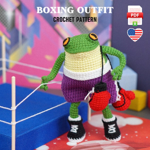 Boxing Outfit for the frog, crochet pattern, PDF tutorial, Sports clothes for the frog