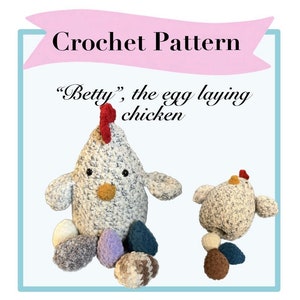 Betty, the Egg Laying Chicken Crochet Pattern