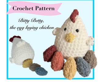 Bitty Betty, the Egg Laying Chicken Crochet Pattern