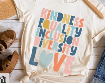 kindness shirt for equality inclusion diversity tee distressed for teacher inclusive school t-shirt for her gift for her sped inclusive camp