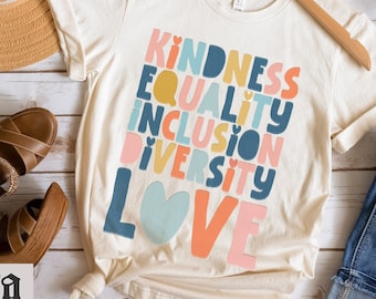 kindness shirt for equality inclusion diversity tee distressed for teacher inclusive school t-shirt for her gift for her sped inclusive camp