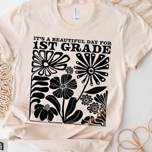 1st Grade Teacher Shirt, Wildflowers First Grade Teacher Shirt, Teacher Team Shirts, 1st Grade T-Shirt, First Grade TShirt, Elementary Tee