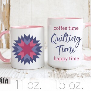 Quilt Mug, Quilt Block Mug, Quilter Gift, Gift for Secret Santa, Coffee and Quilting Mug for Mom, Cute Quilter Birthday Gift, Quilt Retreat