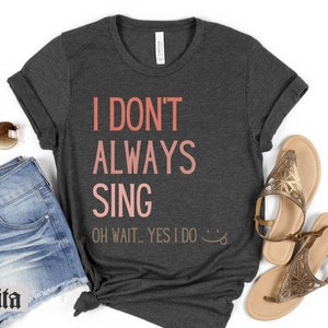 Funny Theatre Teacher Shirt, Chorus Teacher Tee, Music Teacher Top, Singer Shirt Music Lover Gift Singing Shirt Karaoke Shirt