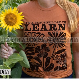 Wildflower Teacher Shirt, Para Shirt, Flower tee, Teacher Appreciation, Beautiful Day To Learn, Slimming, Minimalist Floral tshirt, Matisse