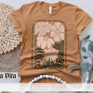 Flower Shirt, Be Kind, Flower Aesthetic, Minimalist Tee, Fall Floral Shirt, Proverbs T-shirt, Wild Flower Shirt, Wildflower T-shirt