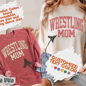 Wrestling Mom Shirt Comfort Colors Sweatshirt And Long Sleeve, Customize Team Color, Sport Mom Comfort Colors Tshirt, Mothers Day Gift