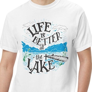mens lake tshirt for the lake comfort colors tshirt for him gift for dad fathers day gift life is better at the lake tshirt comfort tee