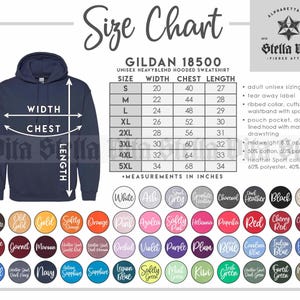 May include: Size chart for a Gildan 18500 unisex hooded sweatshirt. The chart shows the width, chest, and length measurements in inches for sizes S through 5XL. The sweatshirt is navy blue with a hood and a pouch pocket.