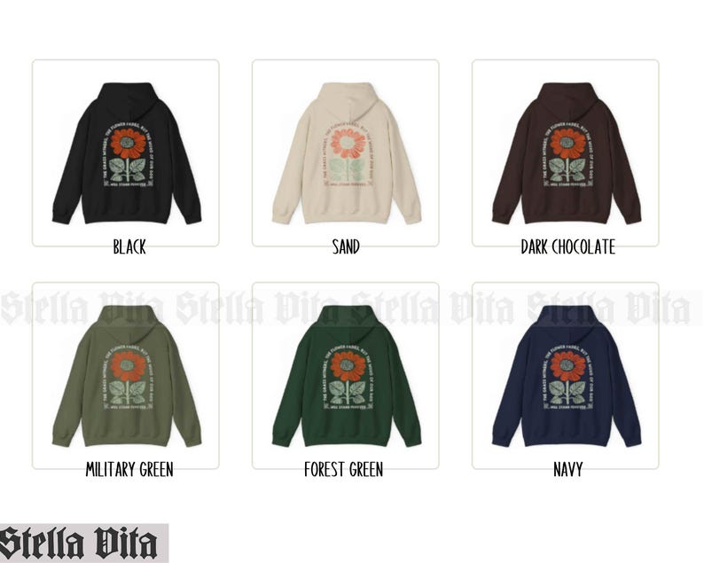 May include: Hoodies in ten different colors featuring a sunflower graphic with the text "The Universe is Conspiring in Your Favor".