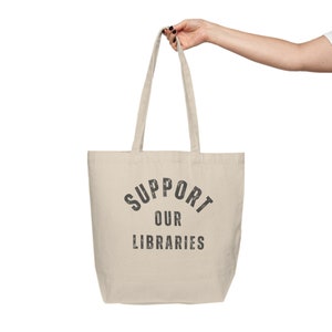 Library Bag, Book Tote Bag, Librarian Reusable Tote Bag, Book Lover Gift, Reading, Retro Support Our Libraries, Library Funding, Bookish