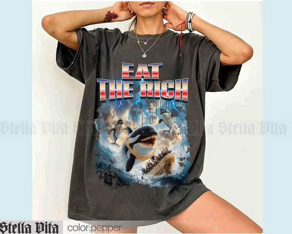 Eat the Rich Orca Shirt, Y2K 90s Unisex Shirt, Gold Teeth Lightning Activist Top, Protest Tshirt, Social Justice, Political Statement Funny