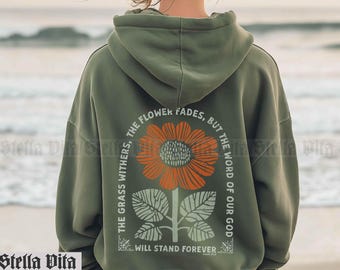 Flower Christian Hoodie, Boho Bible Quote Shirt, Floral Isaiah Catholic Sweatshirt, Nature Gardener Religious Hooded Sweatshirt