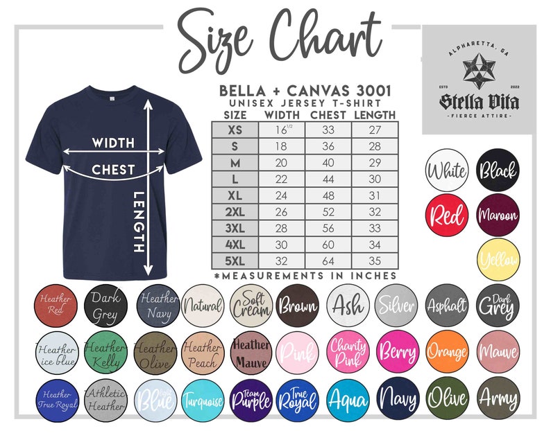 May include: Size chart for Bella + Canvas 3001 unisex jersey t-shirts. The chart shows measurements in inches for width, chest, and length for sizes XS to 5XL. A color chart shows 24 different color options for the t-shirts.