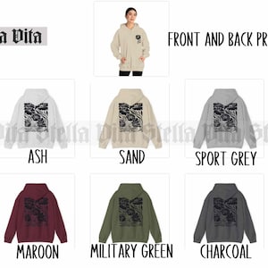 May include: A collection of hoodies in various colors, including ash, sand, sport grey, maroon, military green, and charcoal. Each hoodie features a black and white graphic print of a floral design on the front and back. The text "Stella Vita" is printed on the top of the image.