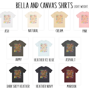 May include: A range of Bella + Canvas t-shirts in a variety of colours, including ash, natural, cream, pink, army, heather ice blue, asphalt, dark grey heather, heather navy, and maroon. The shirts feature a colourful graphic design with the text "Bella + Canvas Shirts Light Weight".
