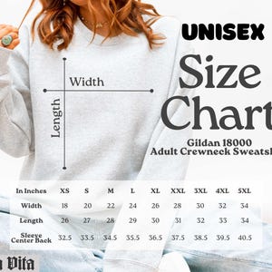 May include: A light gray unisex Gildan 18000 adult crewneck sweatshirt with a size chart. The chart shows measurements in inches for width, length, and sleeve center back, ranging from XS to 5XL. The word "UNISEX" is at the top.