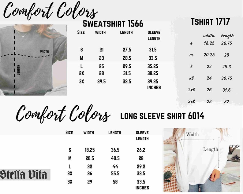 May include: A size chart for sweatshirts, t-shirts, and long-sleeve shirts from Comfort Colors. The chart shows the width and length measurements in inches for each size, from small to 3XL.