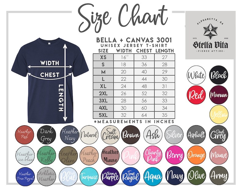 May include: Size chart for Bella + Canvas 3001 unisex jersey t-shirt. The chart shows measurements in inches for width, chest, and length for sizes XS to 5XL.  A color chart shows 24 different color options for the t-shirt.