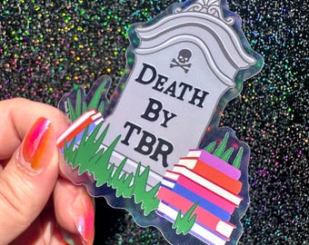 Death By TBR Gravestone Transparent Bookish Sticker for Readers, Book Lovers