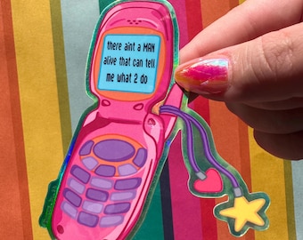 Holographic Phone ‘there aint a MAN alive that can tell me what to do’ Sticker