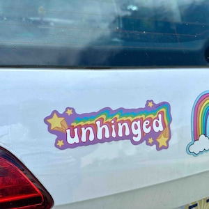 Unhinged Bumper Magnet, Funny Car Bumper Sticker Magnet
