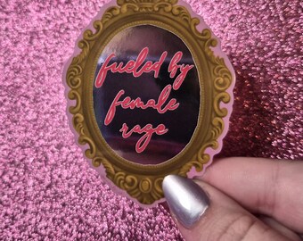 Fueled By Female Rage Reflective Lipstick Mirror Sticker