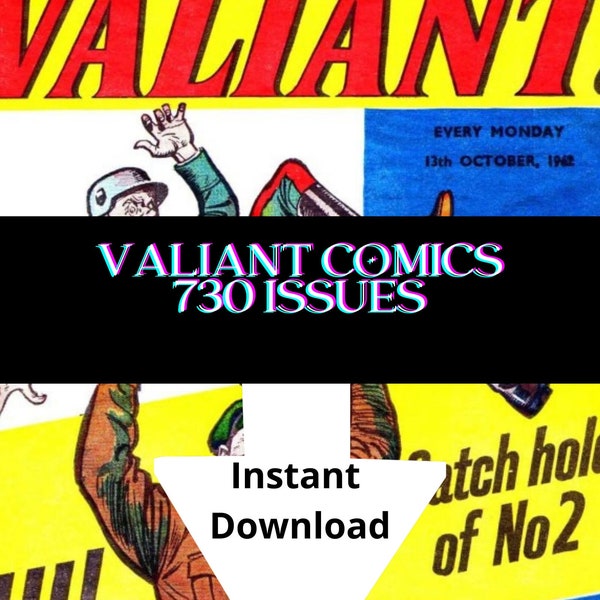 Valiant British Comics 730 Issues Collection of Action-Packed Adventures and Classic British Heroes Instant Digital Download-CBR Format