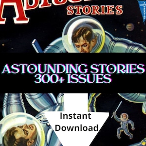 Astounding Stories Magazine Collection 300+ Issues Golden Age Science Fiction Literature Digital Download-cbr Format
