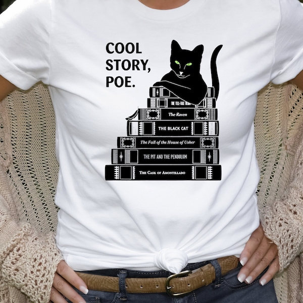 Cool Story Poe Cat Reading Tee, Short Story Edgar Allan Poe Shirt, Reading Book T-Shirt, Reading T-Shirt, Book Lover Tee, Reading Shirt