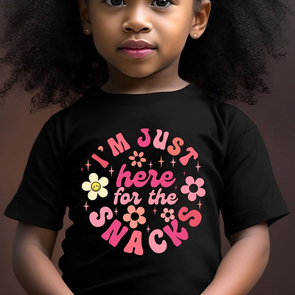 I'm Just Here For The Snacks Toddler Shirt, Snack Kids Shirt, Snack Lover Baby Shirt, Cute Snack Toddler Shirt, Toddler Shirt Fashion