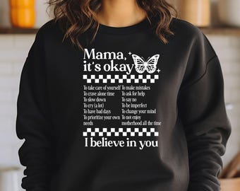 Mama It's Okay Sweatshirt, Retro Mama Shirt, Mental Health Matters Shirt, Mothers Day Sweatshirt, Womens Inspirational Shirt, Gift for Mom