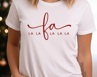 Fa La La Christmas Shirt, Cute Christmas Sweatshirt, Minimalist Holiday Shirt, Script Xmas Top, Womens Christmas Gift Tee