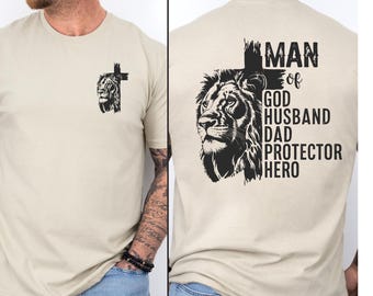 Man Of God Shirt, Christian Husband Dad Gift, Lion Of Judah Tee, Religious Dad Sweatshirt, Fathers Day T-Shirt, Faith Based Men Shirts
