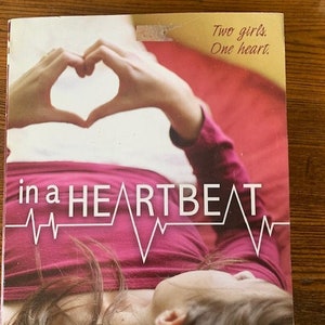 2011 In a Heartbeat, by Loretta Ellsworth