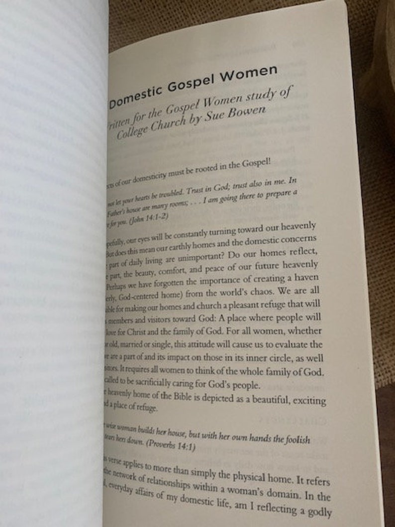 May include: A book titled "Domestic Gospel Women" written for a Gospel Women study of College Church by Sue Bowen. The book cover features a white background with black text.