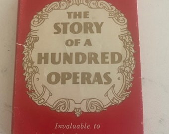 Stories of the Great Operas Book by Ernest Newman Old Red - Etsy