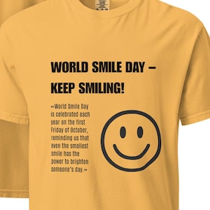 World Smile Day T-Shirt – KEEP SMILING Graphic Tee – Positive Vibes Shirt – Gift for Friends & Optimists