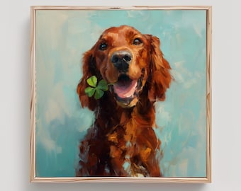 Irish Setter Art St. Patrick's Day Shamrock Print From an Original Impasto Oil Painting