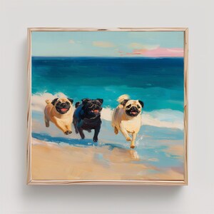 May include: A square framed oil painting depicting three pugs running along a sandy beach at the water's edge. Two fawn-colored pugs flank a central black pug, all with open mouths and tongues visible, set against a deep blue ocean and sky.
