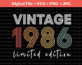 Vintage 1986 Limited Edition SVG, Retro 40th Birthday PNG, 1986 Birthday SVG, Distressed Birthday, Rainbow Retro Font, Cricut