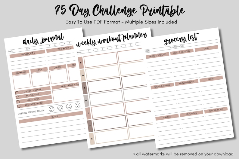 May include: Printable 75-day challenge planner with a daily journal, weekly workout planner, and grocery list. The pages are white with brown lines and headings. The text "75 Day Challenge Printable" is at the top of the page.