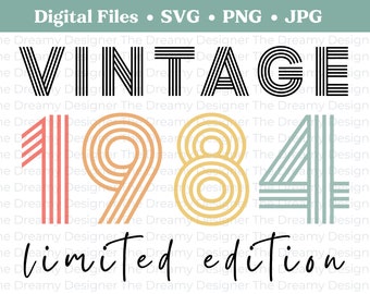 Vintage 1984 Limited Edition SVG, Retro 40th Birthday PNG, 1984 Birthday SVG, Sublimination, Vintage Birthday, Rainbow Retro Font, Cricut