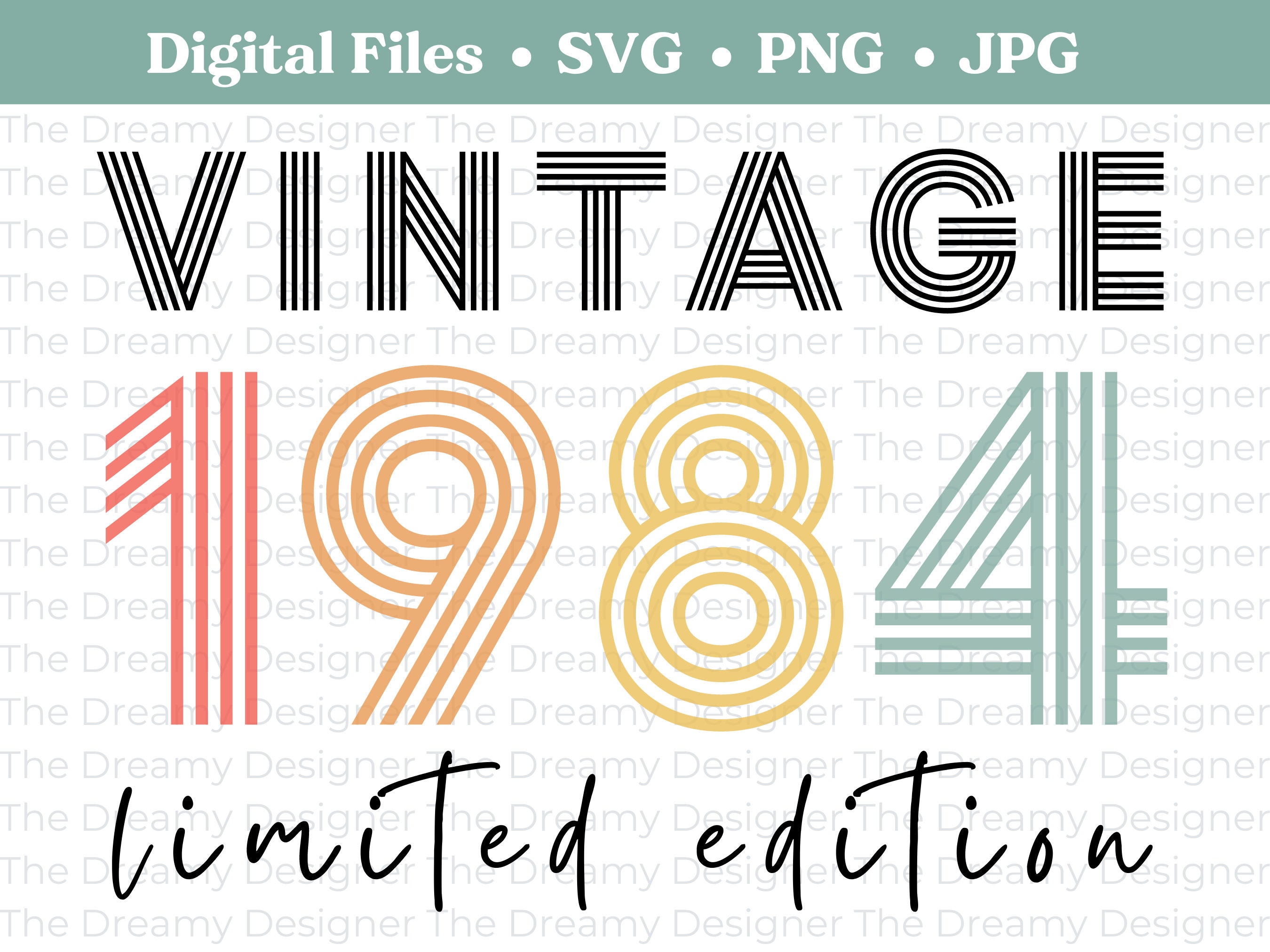 Vintage 1984 Limited Edition SVG, Retro 40th Birthday PNG