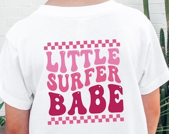 Little Surfer Babe Tshirt , Kids Summer Shirt , Kids Beach , Kids Ocean Tshirt , Summer Outfits for Kids, Surfer Babe Shirts