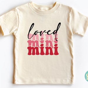 Loved Mini Valentine Shirt, Valentine's Day Kids Shirt, Toddler Shirt, Valentine's Day Shirt, Valentine's Day Shirt For Kids, Love Shirt