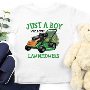 Lawn Mowers Kids Shirt, Just A Boy Who Loves Lawn Mowers Shirt, Gardening Shirt, Toddler Shirt, Youth Birthday Lawn Mover Shirt
