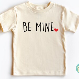 Be Mine Valentine's Baby Shirts, Toddler Shirts, Be Mine Shirt, Valentine Shirt Toddler, Be Mine Valentine Day Bodysuit, Be Mine Kids Shirt