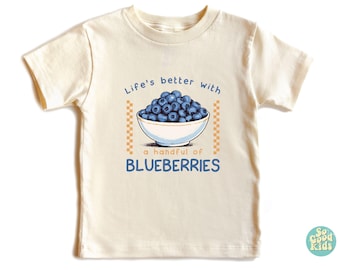 Blueberries Toddler Tee - Cute Shirt For Toddlers - Blueberry Lover Shirt - Funny Toddler Tee